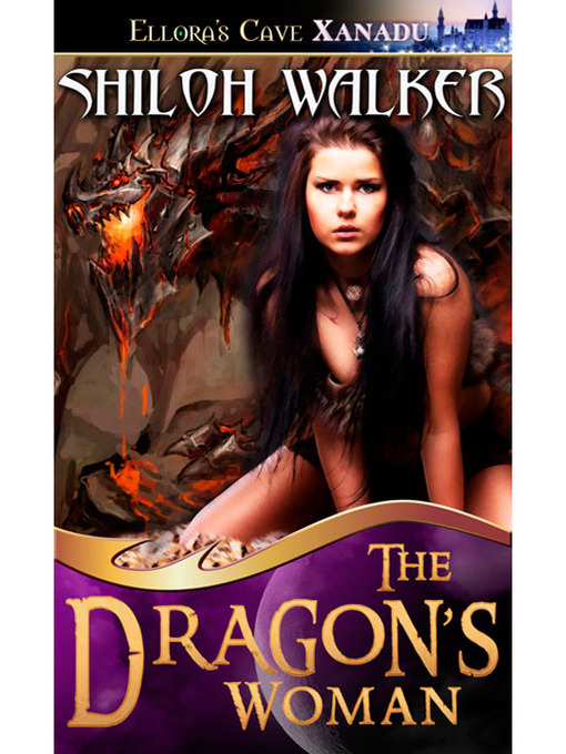 Title details for The Dragon's Woman by Shiloh Walker - Available